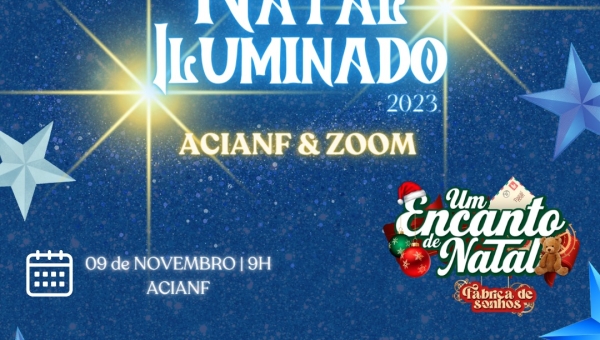 ACIANF e ZOOM convidam para lançamento do concurso “Natal Iluminado”